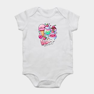 Cute Dessert Lover Always Sweet Baby Bodysuit